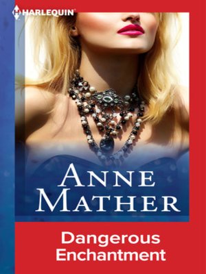 cover image of Dangerous Enchantment